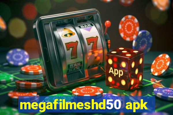 megafilmeshd50 apk